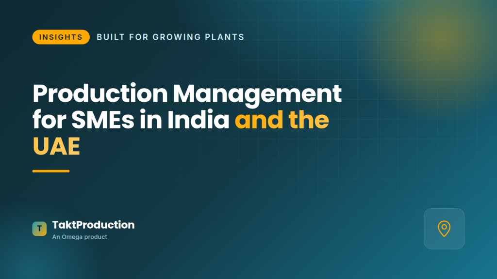 Production Management for SME in India and UAE